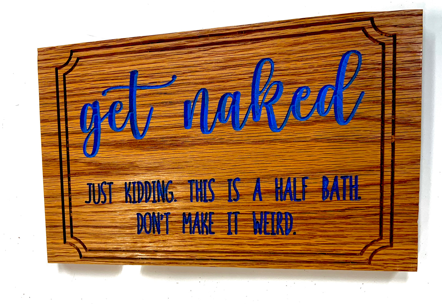 Get Naked Sign